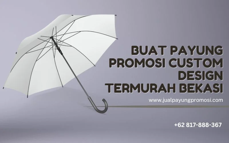 Buat Payung Promosi Custom design Termurah Bekasi