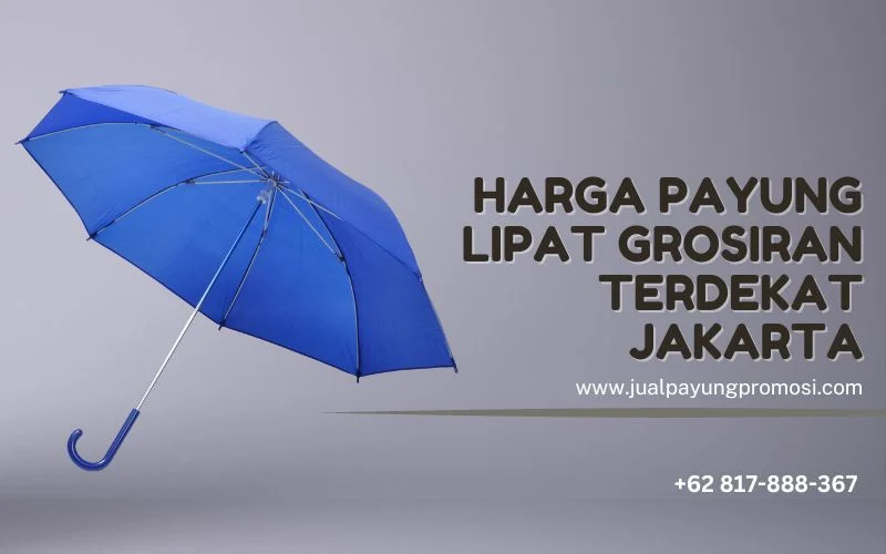 Pabrik Payung Promosi dan Souvenir Terbaik, Menjual Payung Polos, Payung Panjang, Payung Golf, Payung Lipat 3, Payung Terbalik Kazbrella Berkualitas Harga Murah Terbaik dan Bergaransi